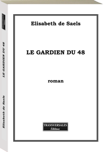 Couverture d’ouvrage : Le gardien du 48