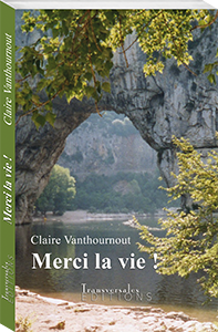 Couverture d’ouvrage : Merci la vie !