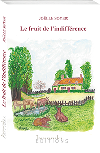 Couverture d’ouvrage : Le fruit de l'indifférence